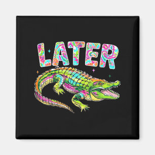 Später Gator Niedliches Grafik Lustiges Alligator Magnet
