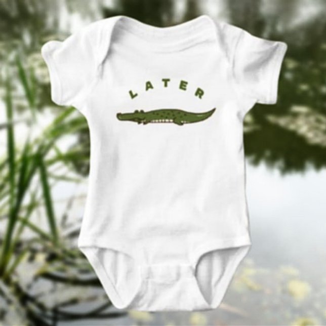Spätere Alligator Baby Bodysuit - Spaß & Niedlich Strampler (Von Creator hochgeladen)
