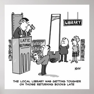 Spätes Bibliotheksbuch. Strenge Strafe für verspät Poster