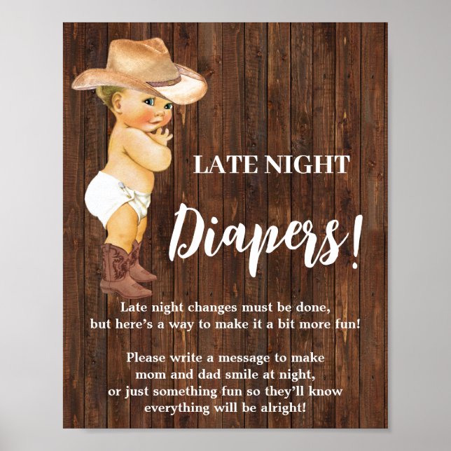 Spätnachtsdiapers Game Cowboy Baby Duschzeichen Poster (Vorne)