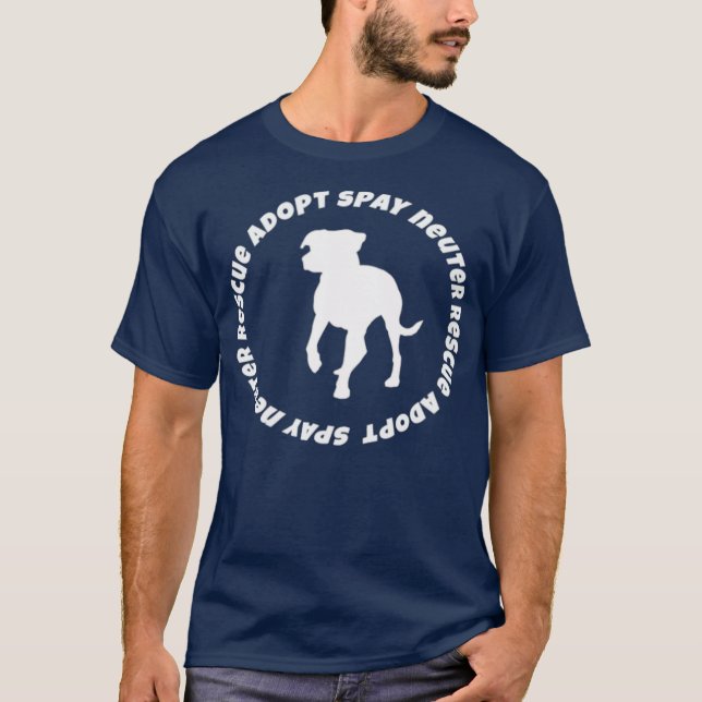 Spay Neuter Rescue adoptier Hund T-Shirt (Vorderseite)