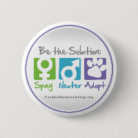 "Spay, neutralisieren Sie, adoptieren Sie" Knopf