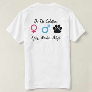 Spay, neutralisieren Sie, adoptieren Sie T-Shirt