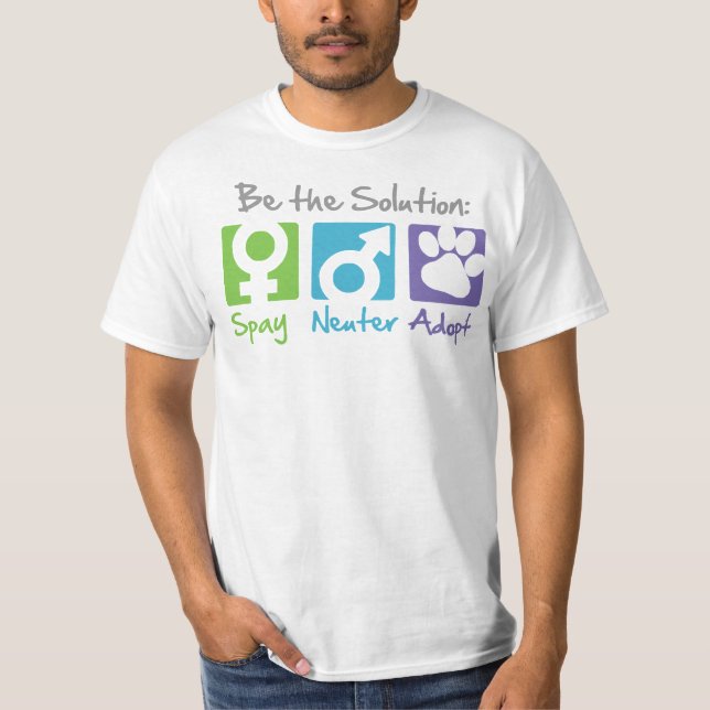"Spay, neutralisieren Sie, adoptieren Sie" T - T-Shirt (Vorderseite)