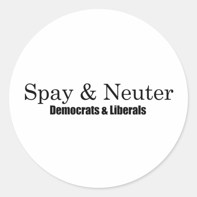 Spay und Neuter Liberals Runder Aufkleber (Vorderseite)