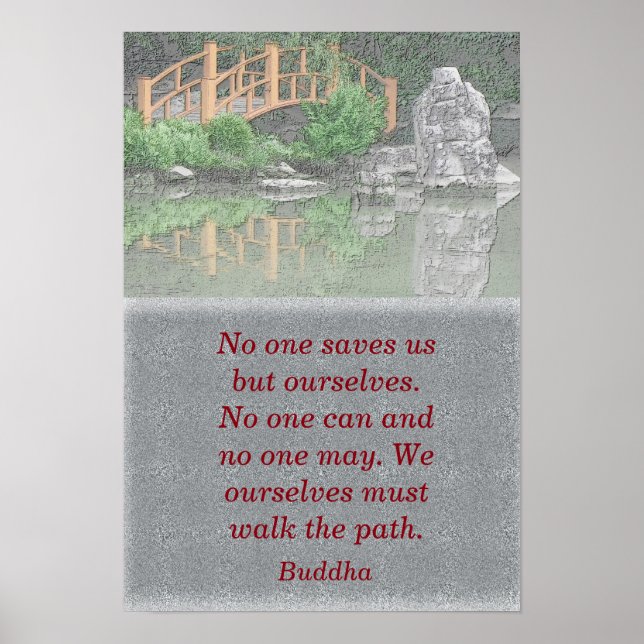 Spaziergang auf unserem Weg - Buddha-Zitat - Kunst Poster (Vorne)