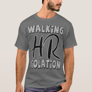 Spaziergang durch den beleidigenden lustigen Erwac T-Shirt