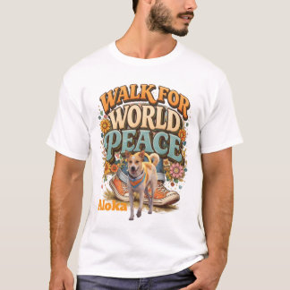 Spaziergang für den Weltfrieden T-Shirt