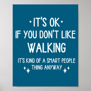 Spaziergang Gehen Zitat Lustiger Spruch Männer Fra Poster