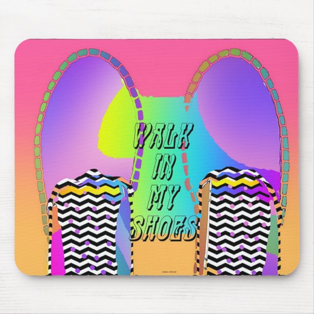 Spaziergang in meinen Schuhen Mousepad (Vorne)