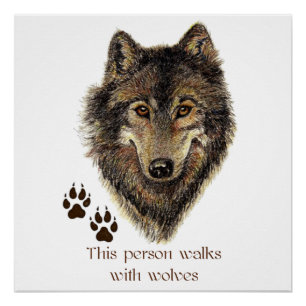Spaziergänge mit Wolves Zitat Wild Wolf Head Logo Poster