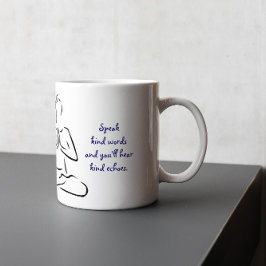 Speak Kind Worte Zitat Meditation Pose Tasse