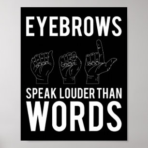 Speak Louder als Worte Deaf-mute Poster