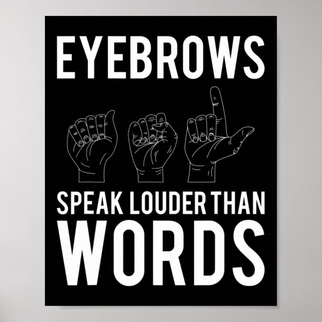 Speak Louder als Worte Deaf-mute Poster (Vorne)