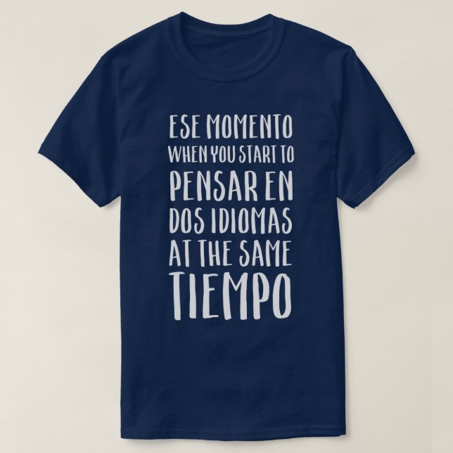 Speak Spanglish Idioma Funny Spanish Momento T-Shirt (Design vorne)