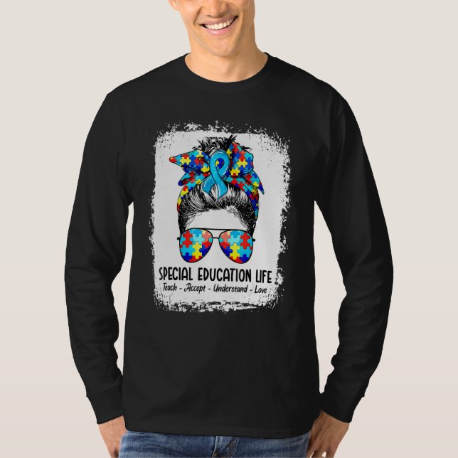Special Education Life Sped Teacher Teach Accept U T-Shirt (Vorderseite)