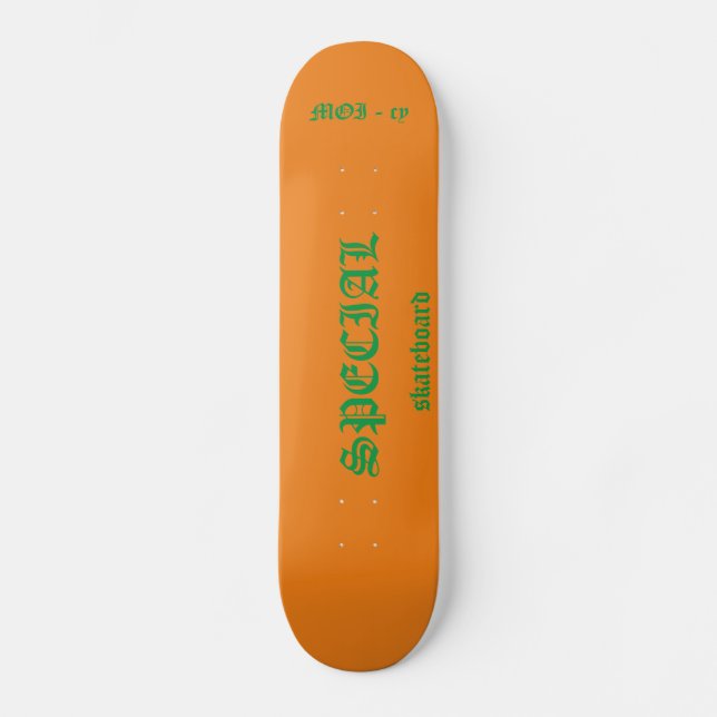 SPECIAL Skateboard orange (Vorderseite)