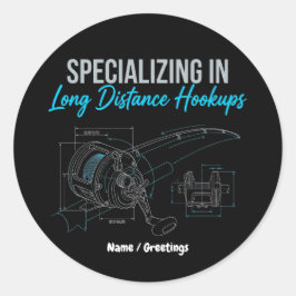 Specializing in Long Distance Hookups Funny Tech Runder Aufkleber
