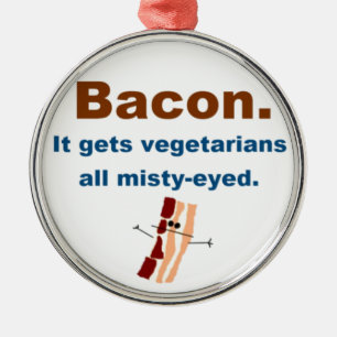 Speck erhält Vegetarier verklärt Ornament Aus Metall