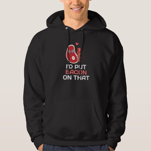 Speck   Ich würde Speck drauf tun Hoodie (Vorderseite)