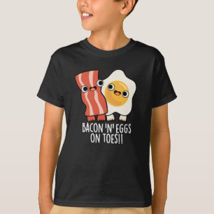 Speck und Eier auf Zehen Lustiger Toast-Wortwitz D T-Shirt