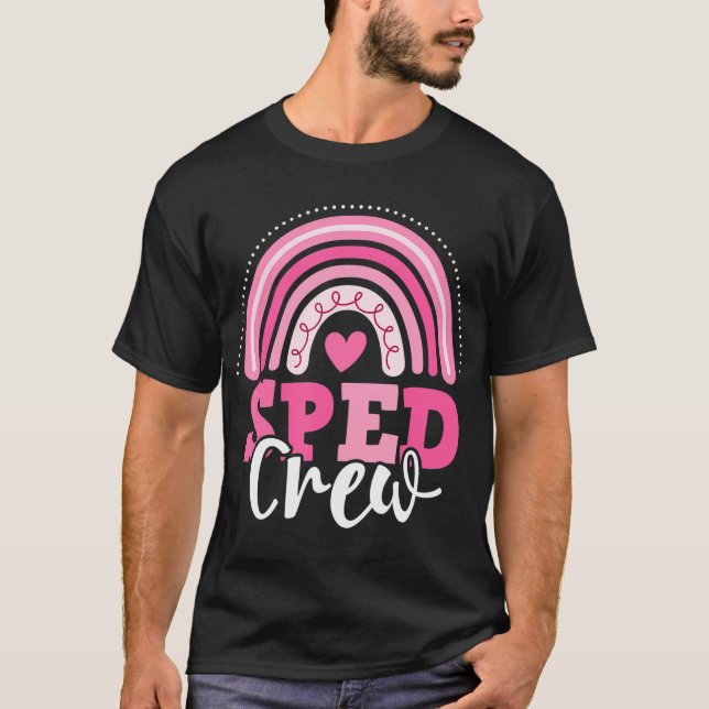 SPED Crew Rosa Regenbogen Besondere Bildung Zurück T-Shirt (Vorderseite)