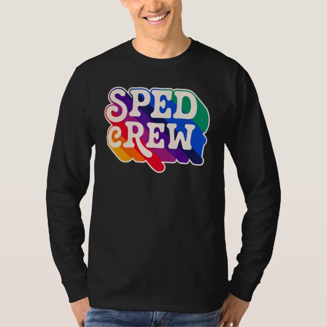 SPED Crew Special Education Teacher Speducator Ret T-Shirt (Vorderseite)
