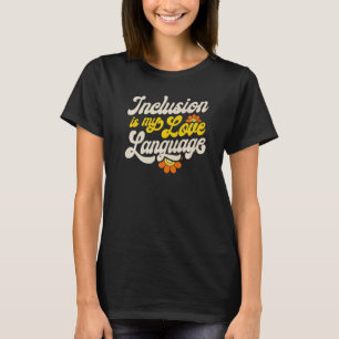SPED-Lehrerinklusion ist meine Liebe-Sprache-Spezi T-Shirt