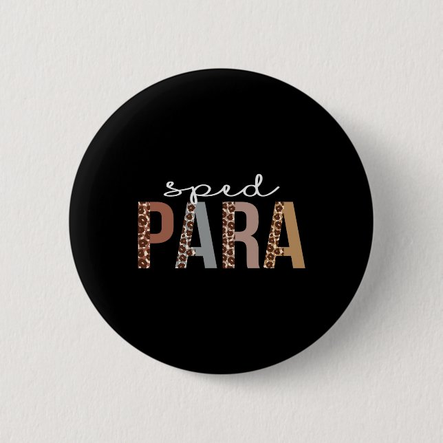 Sped Para Leopard Wertschätzung Spaß für Frauen Fü Button (Vorderseite)