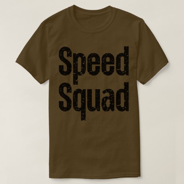Sped Squad 10 T-Shirt (Design vorne)