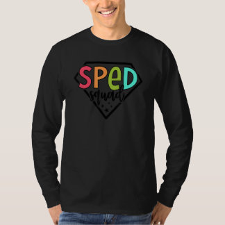 Sped Squad Teacher Special Bildung zurück zur Schu T-Shirt