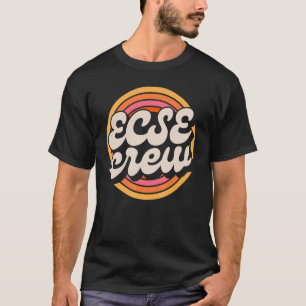 SPED Teacher ECSE Crew Early Chilhood Special Edu T-Shirt