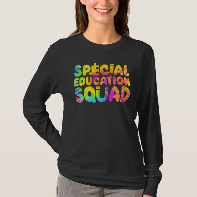 SPED Teacher Special Education Squad Women Tie Dye T-Shirt (Vorderseite)
