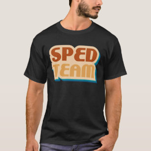 SPED Team Special Bildung Speech Therapist SLP T-Shirt