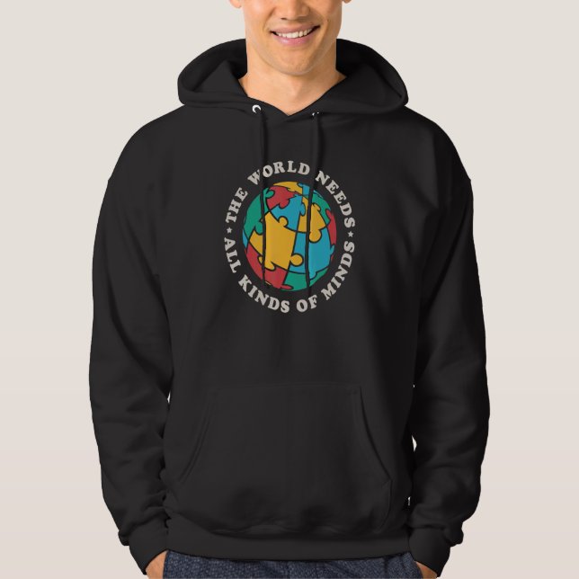 SPED The World Needs All Kinds Of Minds Autism Awa Hoodie (Vorderseite)