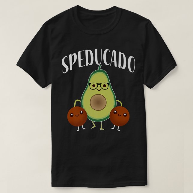 Speducado Sped Teacher Special Bildung Funny Avo T-Shirt (Design vorne)