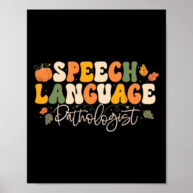 Speech Language Pathologist Speech Therapy Thanksg Poster (Vorne)