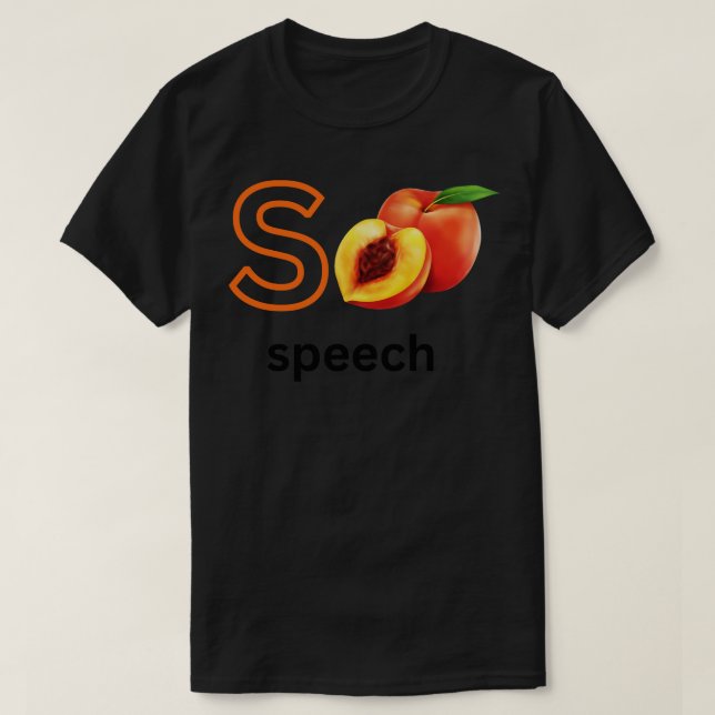 Speech S Peach Niedlich Speech Therapist T-Shirt (Design vorne)