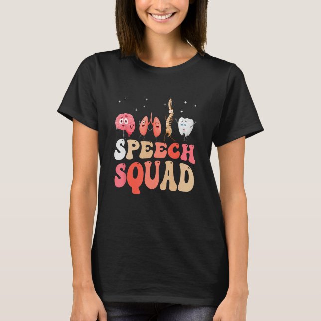 Speech Squad Healthcare Speech Therapy Speech Path T-Shirt (Vorderseite)