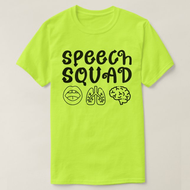 Speech Squad Pathology Teacher Birthday Present T-Shirt (Design vorne)