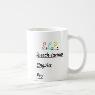 Speech-Tacular Linguist Pro   SLP-Geschenk Kaffeetasse