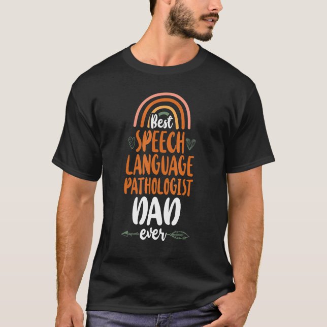 Speech Therapist Assistant SLP Vater Rainbow T-Shirt (Vorderseite)