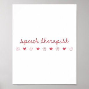Speech Therapist Valentinstag Daisy Slp Therapie Poster
