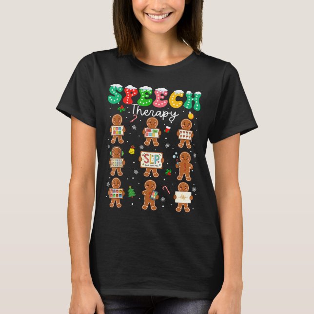 Speech Therapy Christmas Slp Therapy Cookies Ginge T-Shirt (Vorderseite)