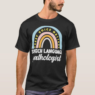 Speech Therapy SLP Funny Speech Language Pathologi T-Shirt