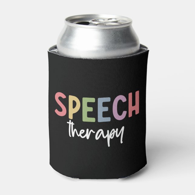 Speech Therapy SLP Speech Pathologe Geschenke Dosenkühler (Kanne Vorderseite)