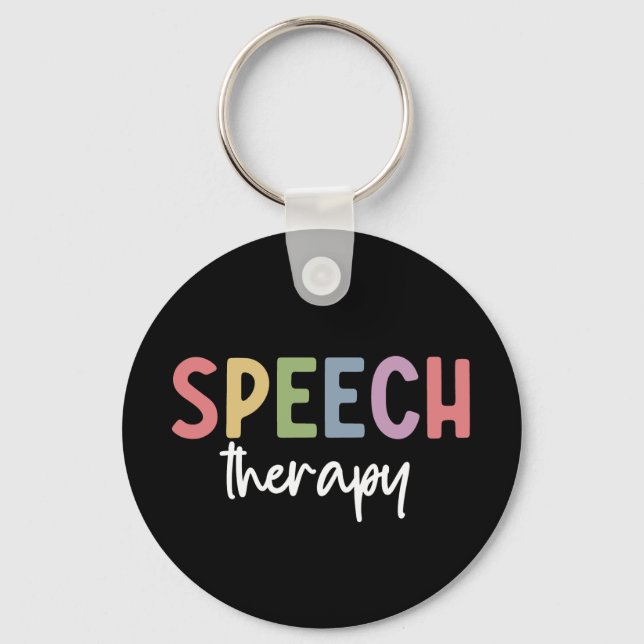 Speech Therapy SLP Speech Pathologe Geschenke Schlüsselanhänger (Vorderseite)