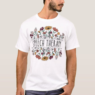 Speech Therapy Speech Language Pathologe T-Shirt