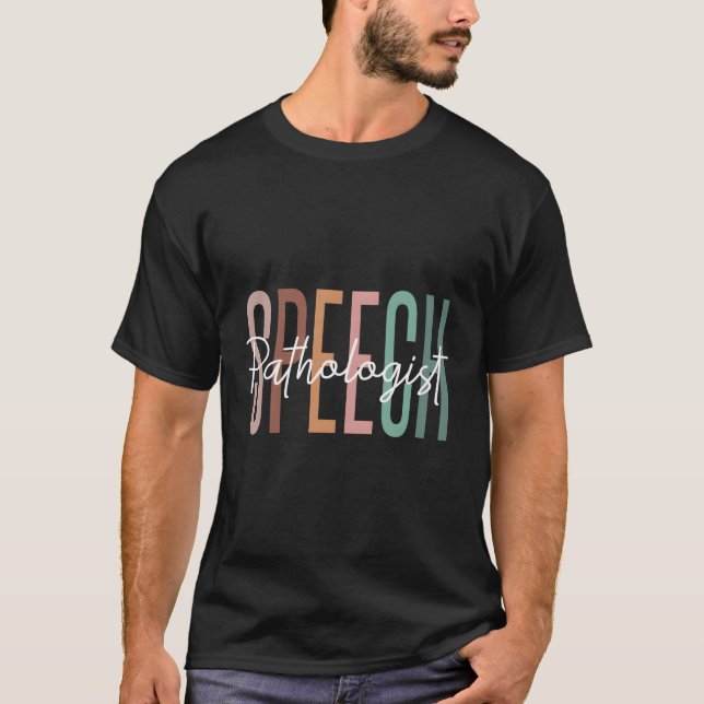 Speech Therapy Speech Language Pathologist Therapi T-Shirt (Vorderseite)