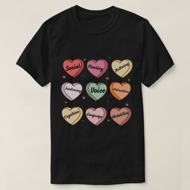 Speech Therapy Valentine SLP SLPA Candy Heart Conv T-Shirt (Design vorne)